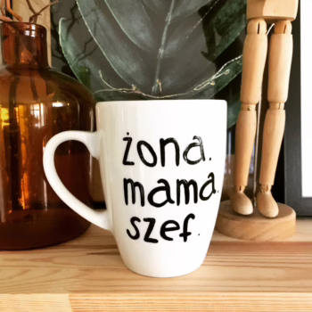 Kubek Żona. Mama. Szef. – ręcznie zdobiona porcelana Kika Handmade Kubek Żona. Mama. Szef. – ręcznie zdobiona porcelana Kika Handmade
