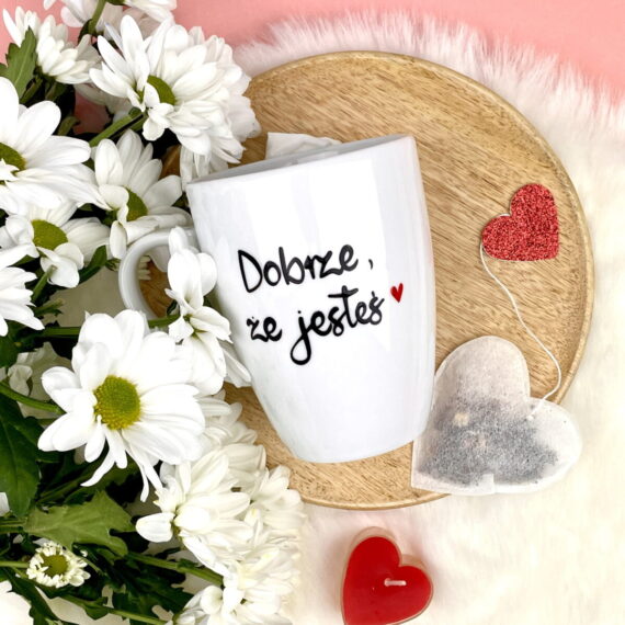 Kubek Dobrze, że jesteś – ręcznie zdobiona porcelana Kika Handmade