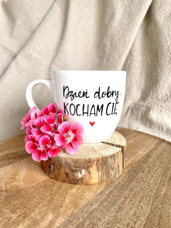 Kubek Dzień dobry, KOCHAM CIĘ 300 ml – ręcznie zdobiona porcelana Kika Handmade