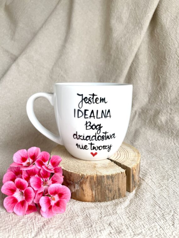 Kubek dla IDEALNEJ kobiety 300 ml – ręcznie zdobiona porcelana Kika Handmade
