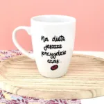 Kubek Na dietę jeszcze przyjdzie czas – ręcznie zdobiona porcelana Kika Handmade