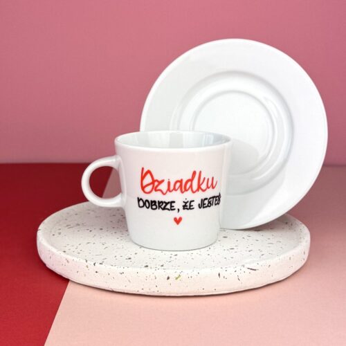 Filiżanka Dziadku dobrze, że jesteś 200 ml – ręcznie zdobiona porcelana Kika Handmade
