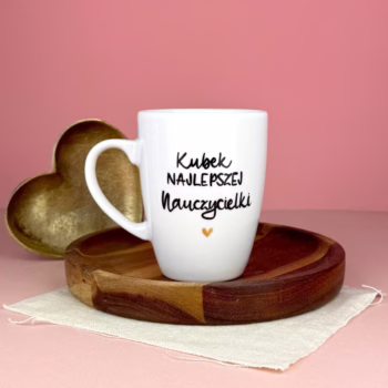 Kubek Najlepszej Nauczycielki 360 ml – ręcznie zdobiona porcelana Kika Handmade