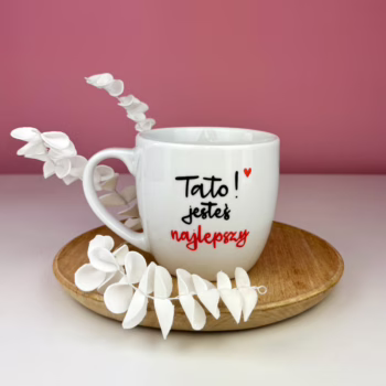 Kubek Tato jesteś najlepszy 300 ml – ręcznie zdobiona porcelana Kika Handmade